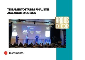 Lire la suite à propos de l’article Testamento et UNMI finalistes aux Argus d’Or 2025 : une reconnaissance de l’innovation au service de la prévoyance
