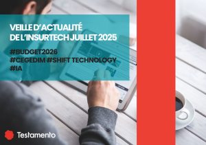 Lire la suite à propos de l’article La veille d’actualité de la bancassurance #Juillet2025