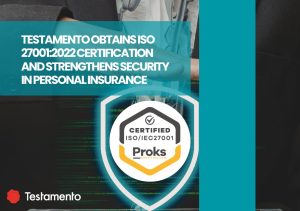 Read more about the article Testamento obtains ISO 27001:2022 certification and strengthens security in personal insurance