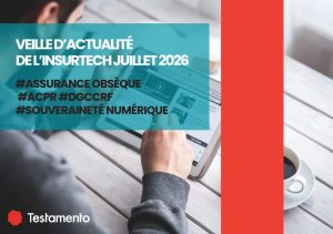 Lire la suite à propos de l’article La veille d&rsquo;actualité de la bancassurance #juillet 2026
