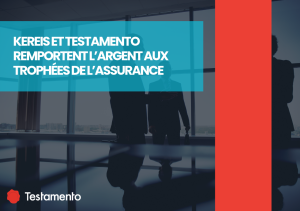 Lire la suite à propos de l’article Kereis et Testamento remportent l’Argent aux Trophées de l’Assurance